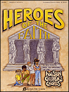 Heroes of the Faith Unison/Two-Part Director's Score cover